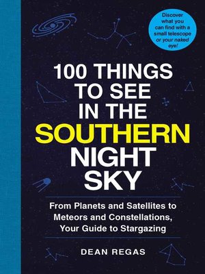 cover image of 100 Things to See in the Southern Night Sky